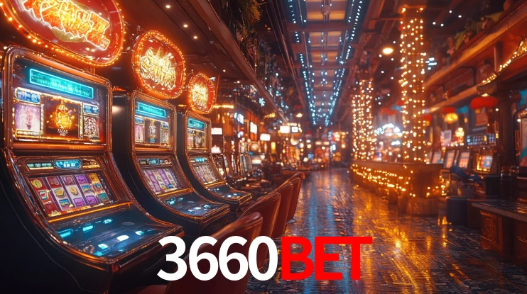 3660bet: Jogos de Caça-Níqueis-Altas Recompensas, Roleta-Velocidade, Blackjack-Desafios Máximos